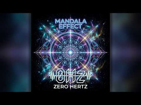 0Hz Zero Hertz - Manadal Effect (432Hz) [Official Video]